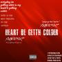 Heart Be GettN Colder! (Explicit)