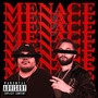 Menace (Explicit)