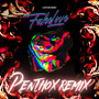 Fake Love (Penthox Remix)