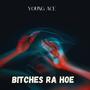 *****es ra Hoe (feat. Sik Music) [Explicit]