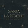 Santa la Noche