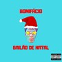 Bailão de Natal (Explicit)