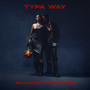 Typa Way (Explicit)