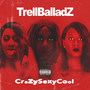 Crazysexycool (Explicit)