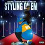 Styling On Em (feat. Cashflow Harlem & DJ Rob E Rob) [Explicit]