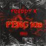 PERC 10s (feat. Nept & Fattz) [Explicit]