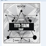 TITI-TAIM