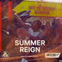 Summer Reign (Explicit)