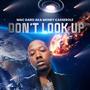 Dont Look Up (Explicit)