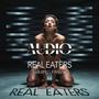 Real Eaters (Explicit)