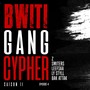 Bwiti Gang Cypher (S02E04)