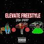 Elevate Freestyle (feat. PBG Pipp) [Explicit]