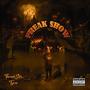 Freak Show (Explicit)