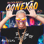 Bloquinho Conexão 5.0 (Explicit)