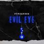 Evil Eye (Explicit)