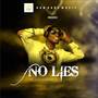 No Lies (Explicit)