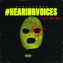 Hearing Voices (feat. Mayham) [Explicit]