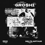 Groshi (Explicit)