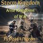 Arise Kingdoms of War (feat. Death Pigeon)