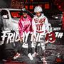 Friday The 13th (Explicit)