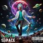 Lost In Space (Explicit)