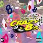 Crazy8s (Explicit)