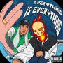 EVERYTHING IS EVERYTHING (Explicit)