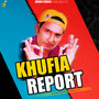 Khufia Report