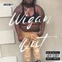 Wigan Out (Explicit)