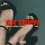 EK DAFA (Explicit)