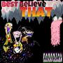 Best Believe That/BBT (Explicit)