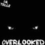 Overlooked (Explicit)