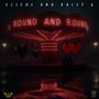 Round and Round (Explicit)