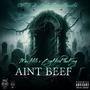 Aint Beef (feat. Max Hilli) [Explicit]