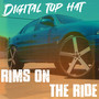Rims On The Ride (Explicit)