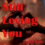 Still Loving You