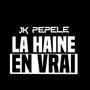 La haine en vrai (Explicit)