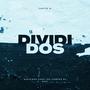 Divididos (Explicit)