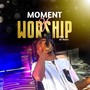 Moment of Worship (Live)