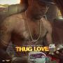 THUG LOVE (Explicit)