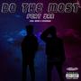 Do The Most (feat. Yar) [Explicit]