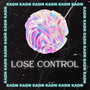 Lose Control