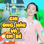 Chị Ong Nâu Và Em Bé