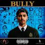 BULLY (Explicit)