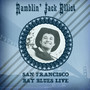 San Francisco Bay Blues (Live At The Keystone Club, Palo Alto, Ca, 12th Nov 1979)