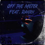 Off the Meter (Explicit)