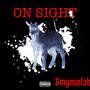 ON SIGHT (Explicit)