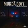 The Murda Boyz (feat. RafaLocz) [Exclusive Audio] [Explicit]
