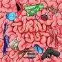 TURNT OUT (Explicit)