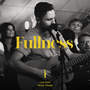 Fullness (Live From Noise Village)